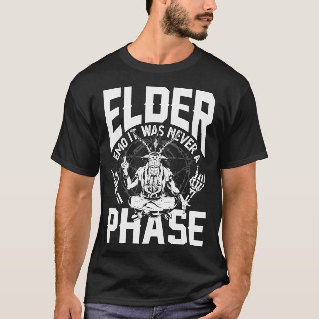 Elder Emo It Was Never A Phase Gothic Skeleton  4 T-Shirt (Front)
