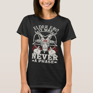 Elder Emo It Was Never A Phase Gothic Skeleton T-Shirt