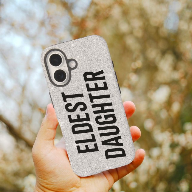 Eldest Daughter Trendy Life Of A Daughter Funny Case-Mate iPhone Case (Creator Uploaded)