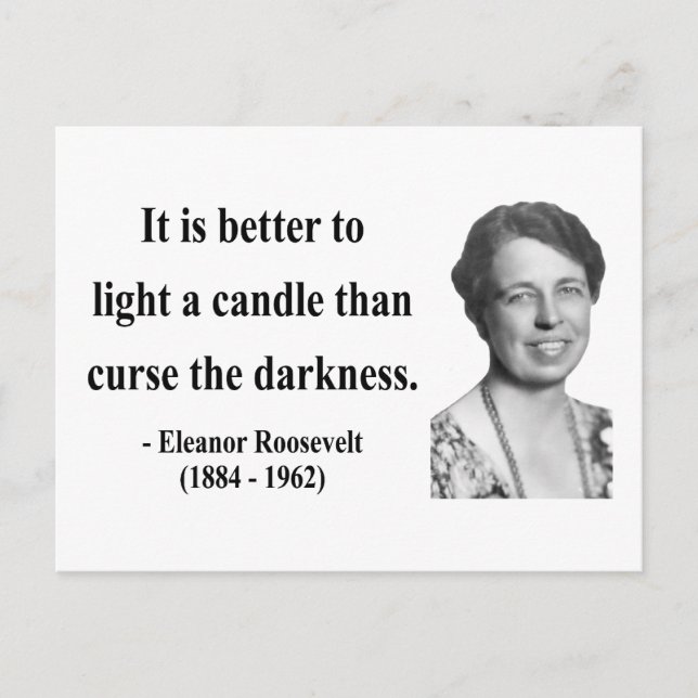 Eleanor Roosevelt Quote 3b Postcard (Front)