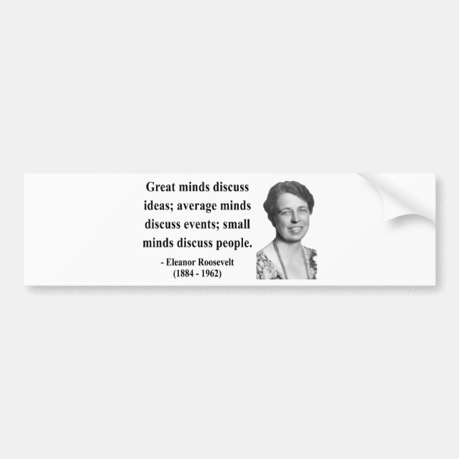 Eleanor Roosevelt Quote 5b Bumper Sticker (Front)