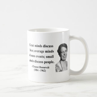 Eleanor Roosevelt Quote 5b Coffee Mug