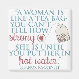 Eleanor Roosevelt quote Magnet