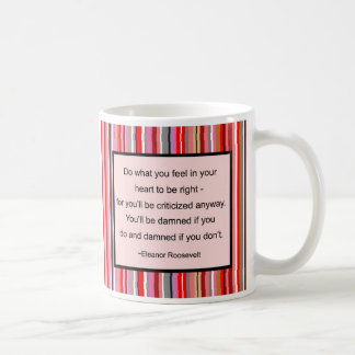 Eleanor Roosevelt Quote Mug