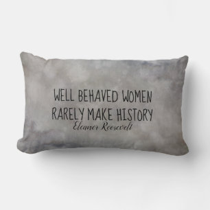 Eleanor Roosevelt women quote home decor Lumbar Pillow