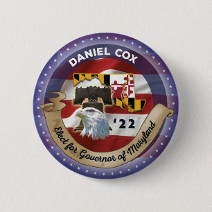 Elect Daniel Cox for Governor of Maryland 2 Inch Round Button