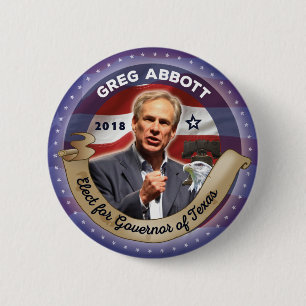 Elect Greg Abbott for Governor of Texas 2 Inch Round Button