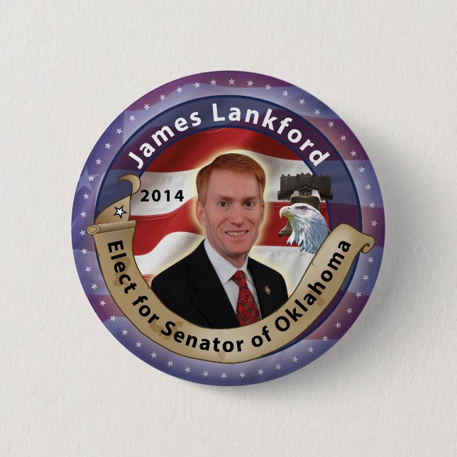 Elect James Lankford for Senator of Oklahoma 2 Inch Round Button (Front)