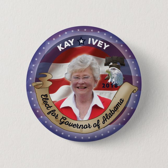 Elect Kay Ivey for Governor of Alabama - 2018 2 Inch Round Button (Front)