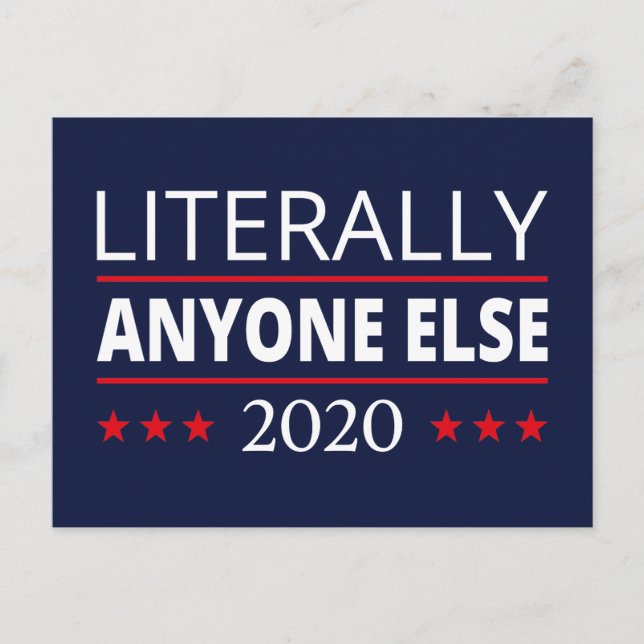 Election 2020, Anti-Trump - Anyone Else III Postcard (Front)