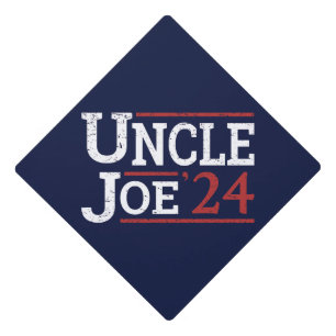 Election 2024 - Uncle Joe I Graduation Cap Topper