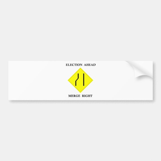 Election Ahead Merge Right Bumper Sticker (Front)