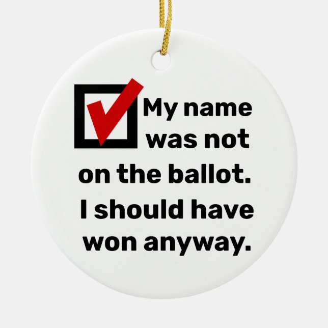 Election Humor 2024 Ceramic Ornament (Front)