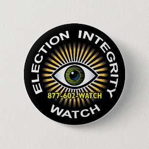 Election Integrity Watch Button