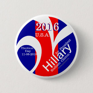 Election Reminder Hillary for President 2016 2 Inch Round Button