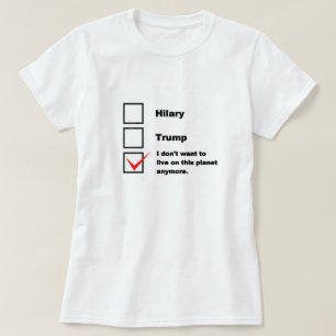 Election Shirt. Hilary, Trump, or neither. T-Shirt