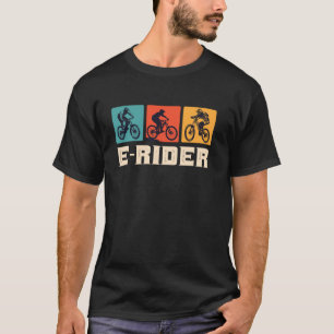 Electric Bike E-RIDER EBike Rider Funny EBike T-Shirt