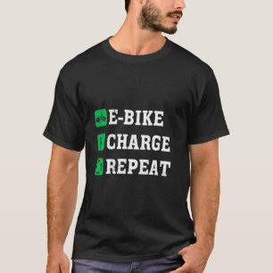 Electric CHARGING BICYCLE RECOVERY E-Bike Funny EB T-Shirt