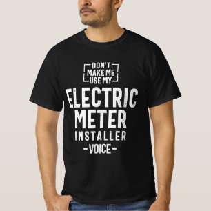 Electric Metter Installer Job Occupation T-Shirt