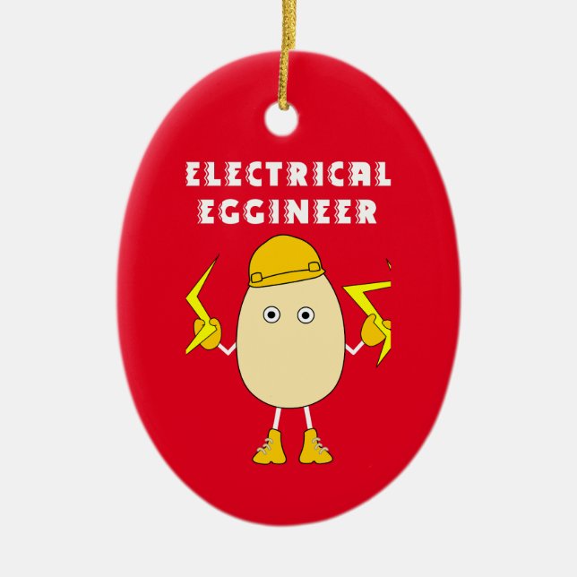 Electrical Eggineer Ceramic Ornament (Front)