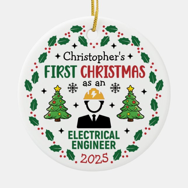 Electrical Engineer First Christmas Personalized Ceramic Ornament (Front)