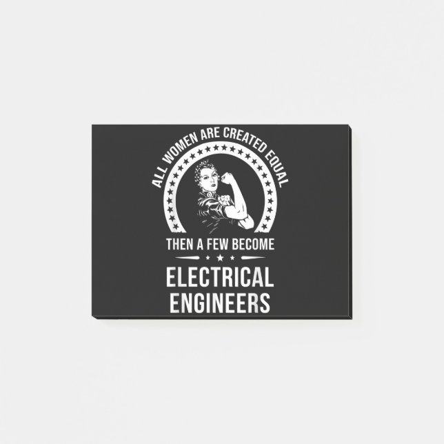 Electrical Engineer For Women Are Created Equal Post-it Notes (Front)