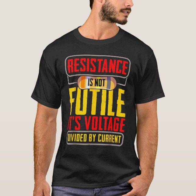 Electrical Engineer Lineman Quote For Men Women T-Shirt (Front)