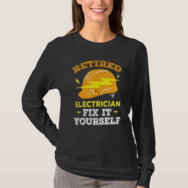 Electrical Lineman Engineer Retired Electrician Da T-Shirt (Front)
