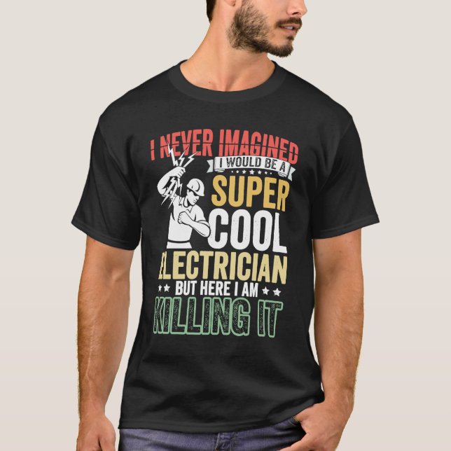 Electrician Dad Apparel Electric Lineman for Men   T-Shirt (Front)