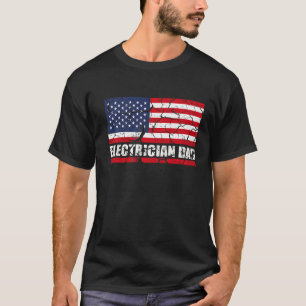 Electrician Dad for Electrical Worker or Electrica T-Shirt