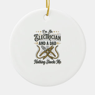 Electrician Dad Nothing Shocks Me Vintage Shirt De Ceramic Ornament