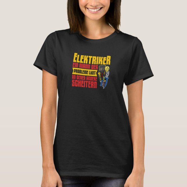 Electrician Electricity electrician Lighting techn T-Shirt (Front)