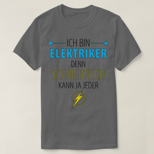 Electrician Electronics technician Electrical engi T-Shirt (Design Front)