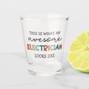 Electrician Funny Gifts for Electricians  Shot Glass
