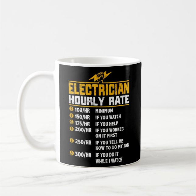 Electrician Hourly Rate For Electrician Coffee Mug (Left)