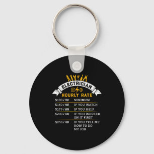 Electrician Hourly Rate For Handyman Humor Labor R Keychain