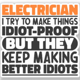 Electrician I Try To Make Things Funny Sayings