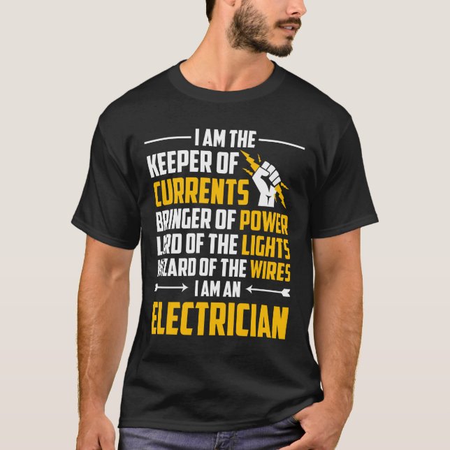 Electrician Keeper Currents Bringer Power T-Shirt (Front)