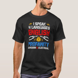 Electrician Men Women Electrical Engineer Humour T-Shirt