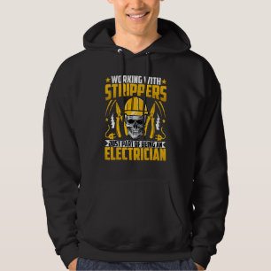Electrician   Part of Being an Electrician Lineman Hoodie