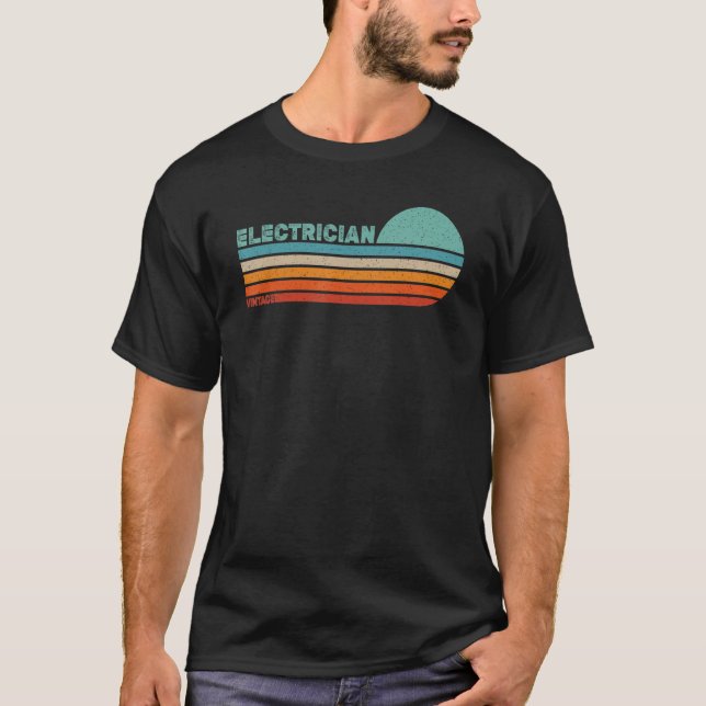 ELECTRICIAN Position Profession Employed Work Work T-Shirt (Front)