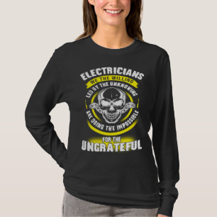 Electrician We The Willing Led By The Unknown Elec T-Shirt