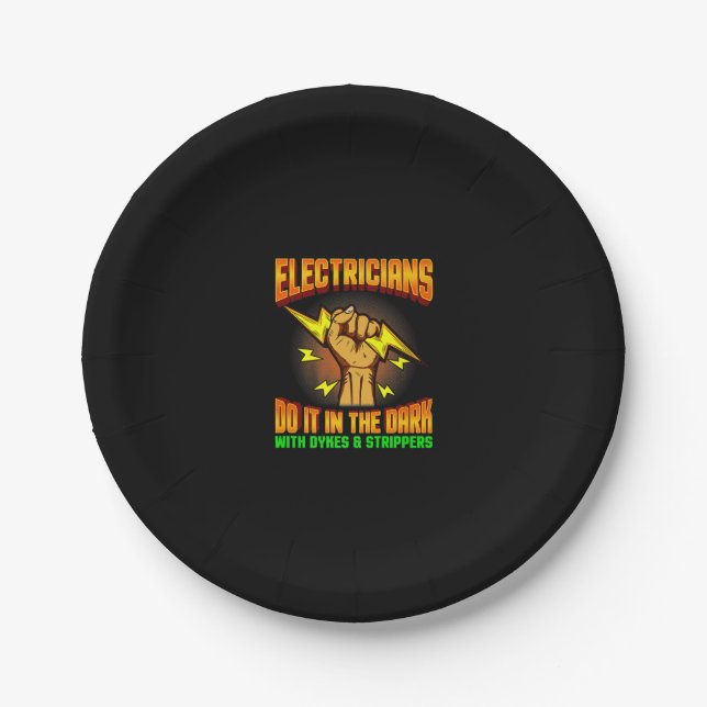 Electricians Do It In Dark Electrician Funny Paper Plate (Front)