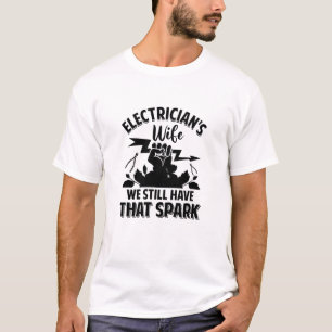 Electricians Wife- electrician-cute T-Shirt