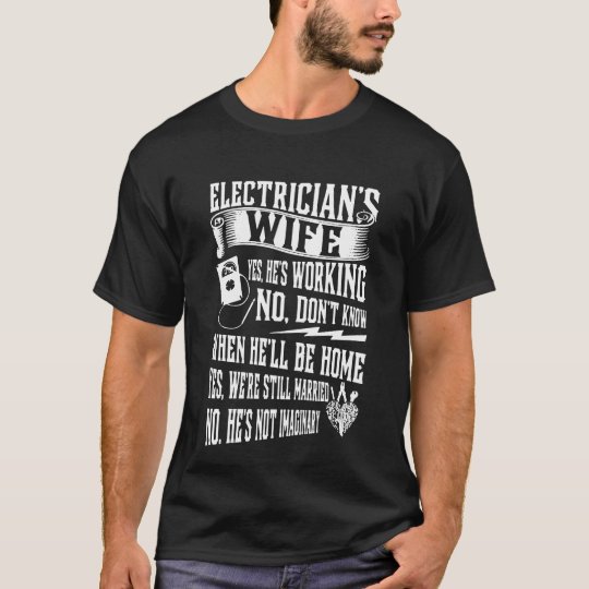 Electrician's Wife T-Shirt