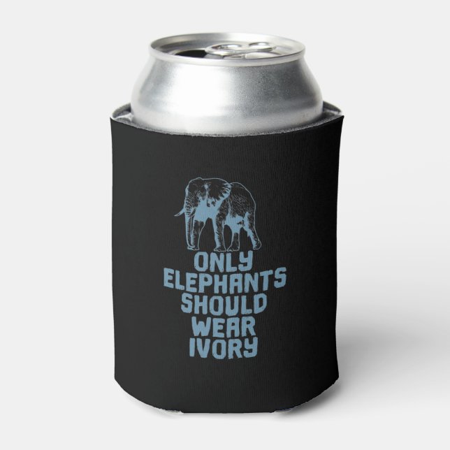 Elefanten Only Elephants Should Wear Ivory Can Cooler (Can Front)