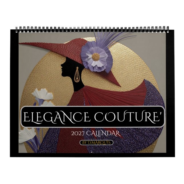 ELEGANCE COUTURE' 2027 CALENDAR (Cover)