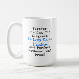 Elegance in Equation Perfect Mathematical Proof Coffee Mug