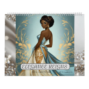  ELEGANCE REIGNS 2026 Calendar