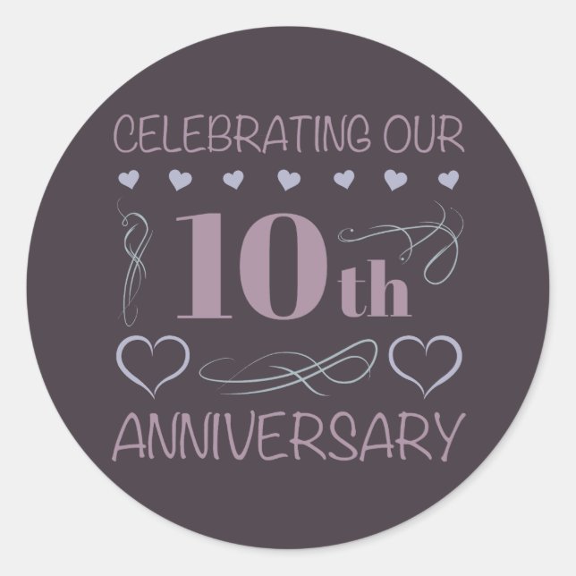 Elegant 10th Wedding Anniversary Lavender Classic Round Sticker (Front)